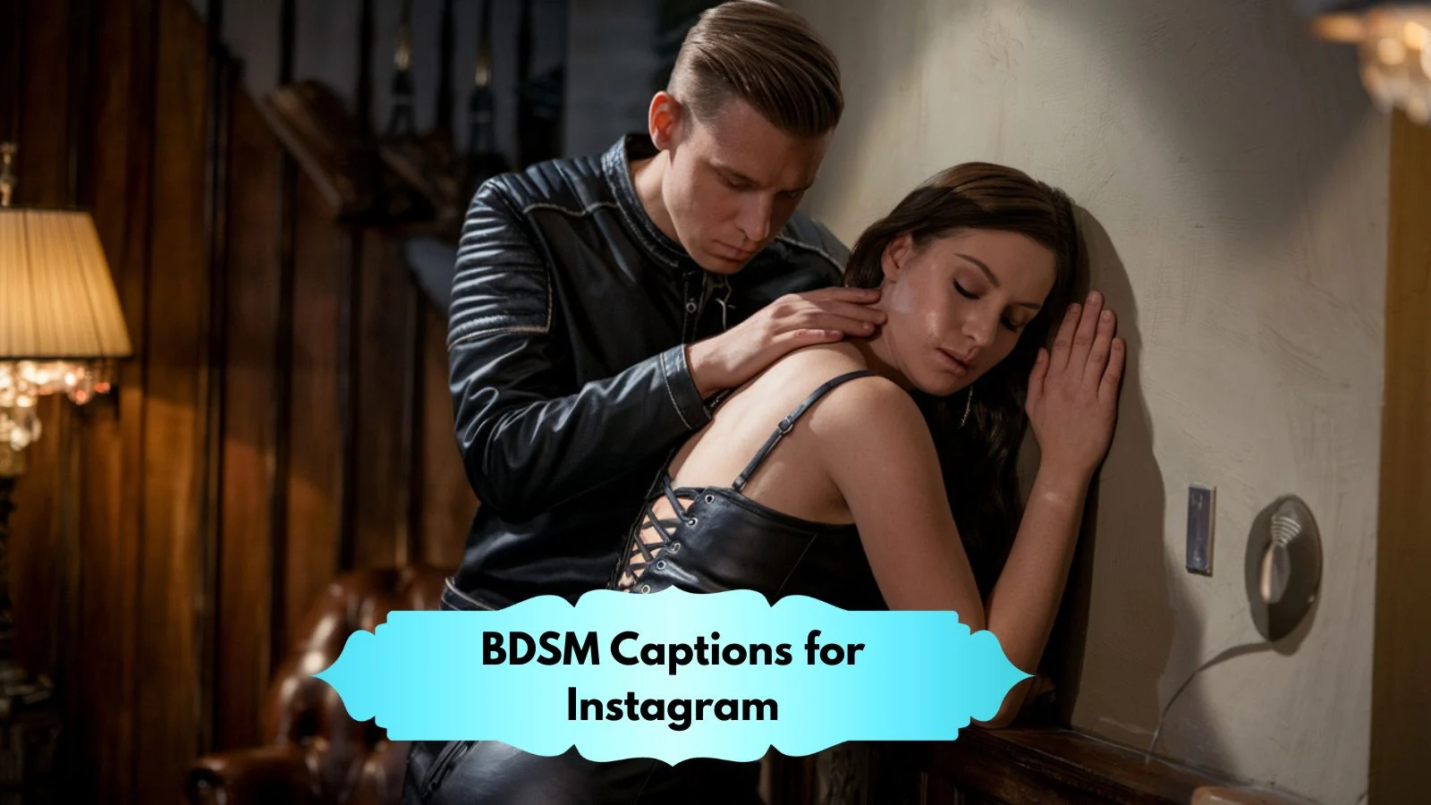 BDSM Captions for Instagram