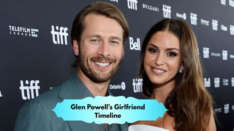 Glen Powell’s Girlfriend