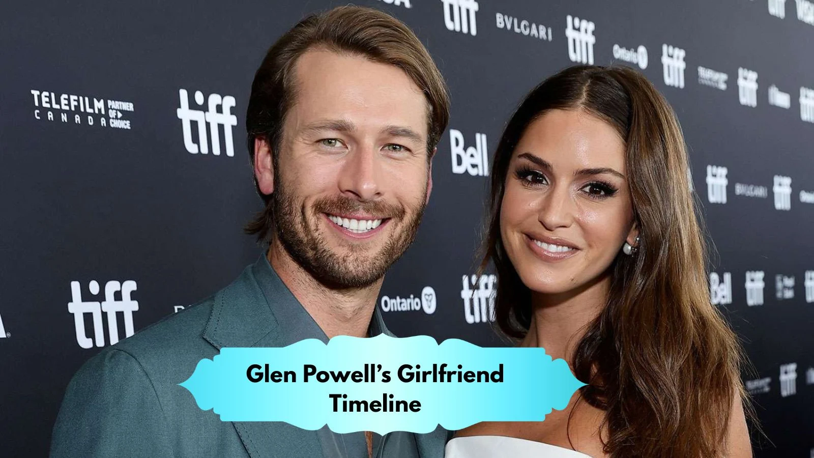 Glen Powell’s Girlfriend