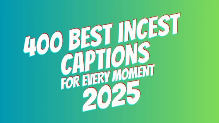 Incest Captions For Every Moment