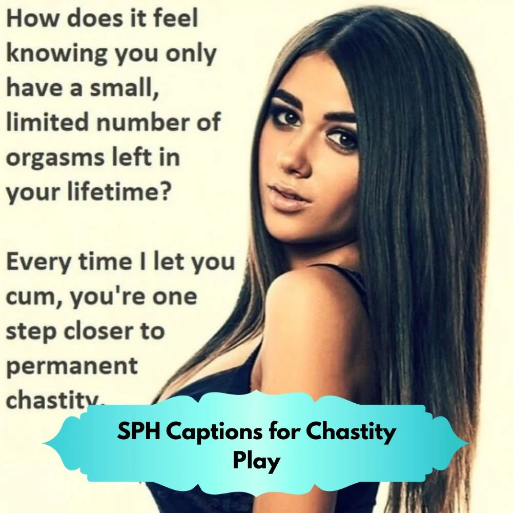 SPH Captions for Chastity Play