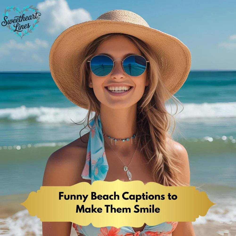 Funny Beach Captions to Make Them Smile