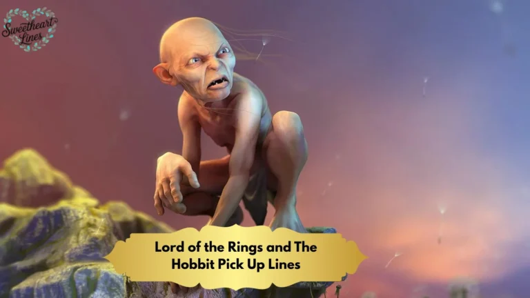 Lord of the Rings and The Hobbit Pick Up Lines