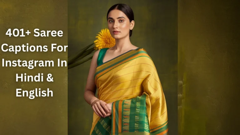 Saree Captions For Instagram