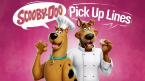 Scooby-Doo Pick Up Lines