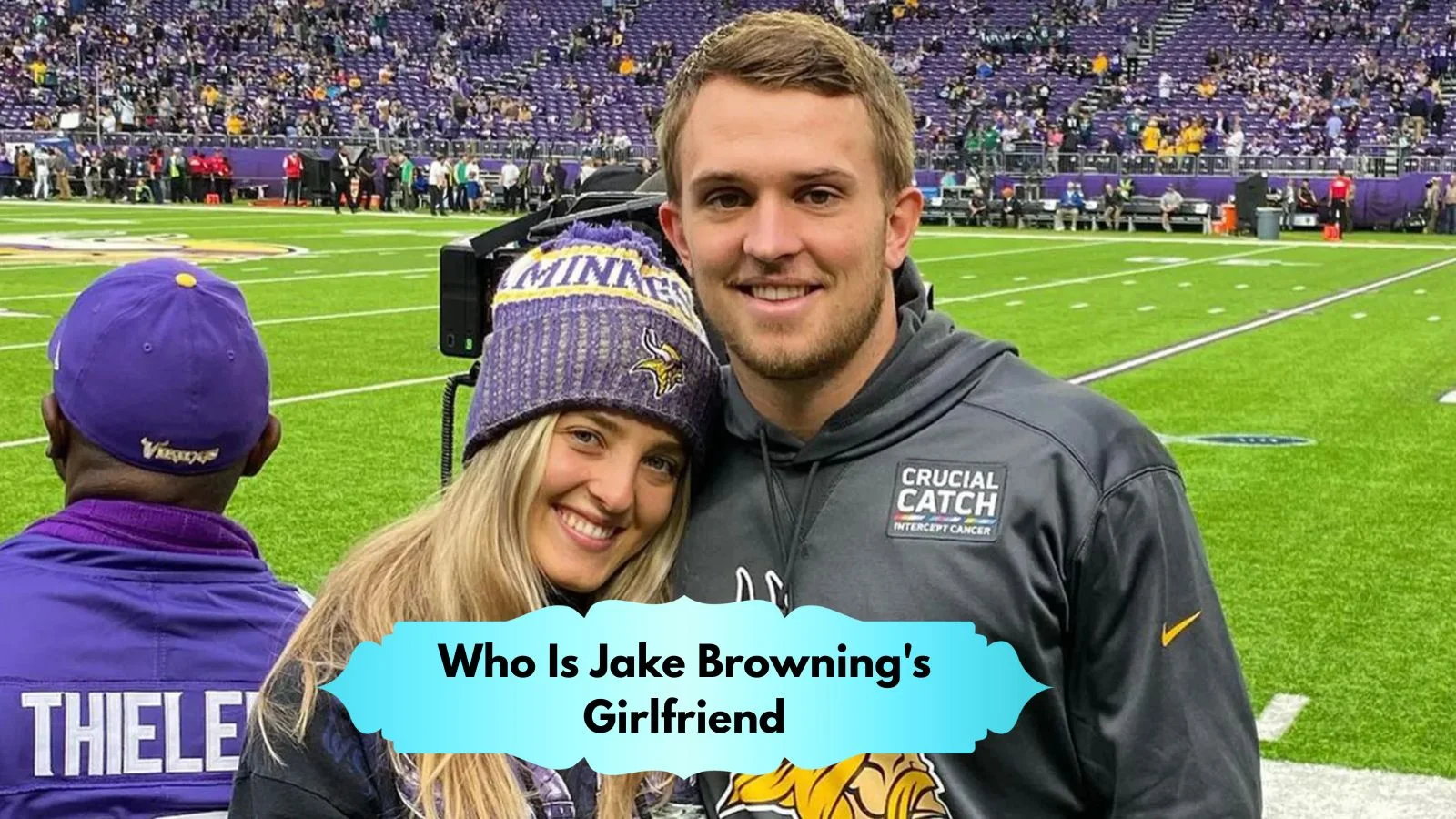 Who Is Jake Browning's Girlfriend