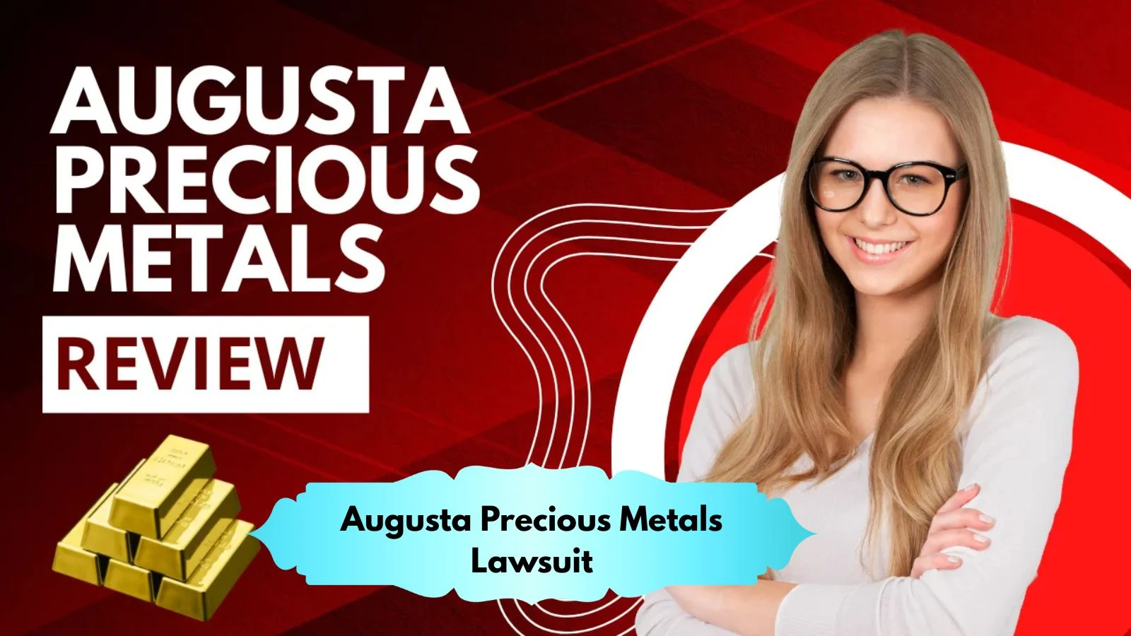 Augusta Precious Metals Lawsuit