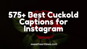 Best Cuckold Captions for Instagram