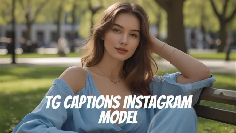 Tg captions instagram model