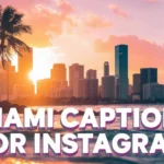 Miami Captions for Instagram